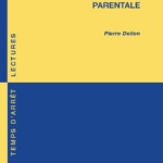 Le livre du trimestre : La fonction parentale